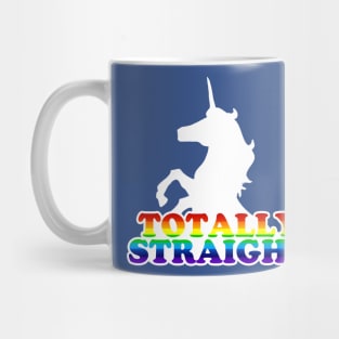 Totally Straight Mug